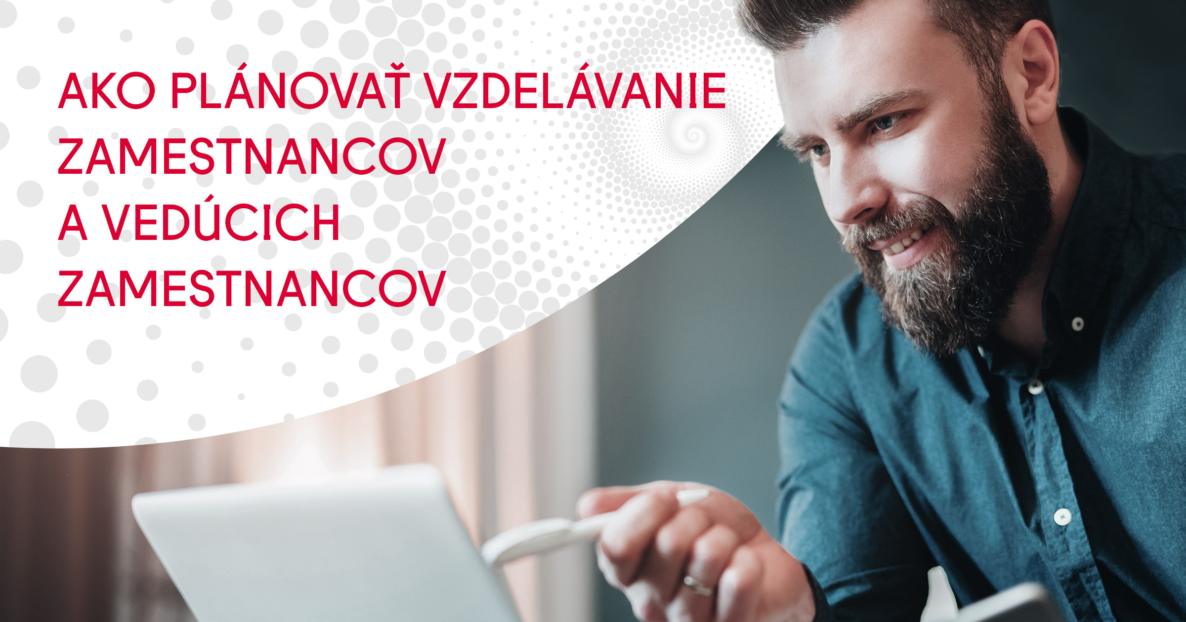 Ako plánovať vzdelávanie zamestnancov a vedúcich zamestnancov | e-learnmedia BLOG